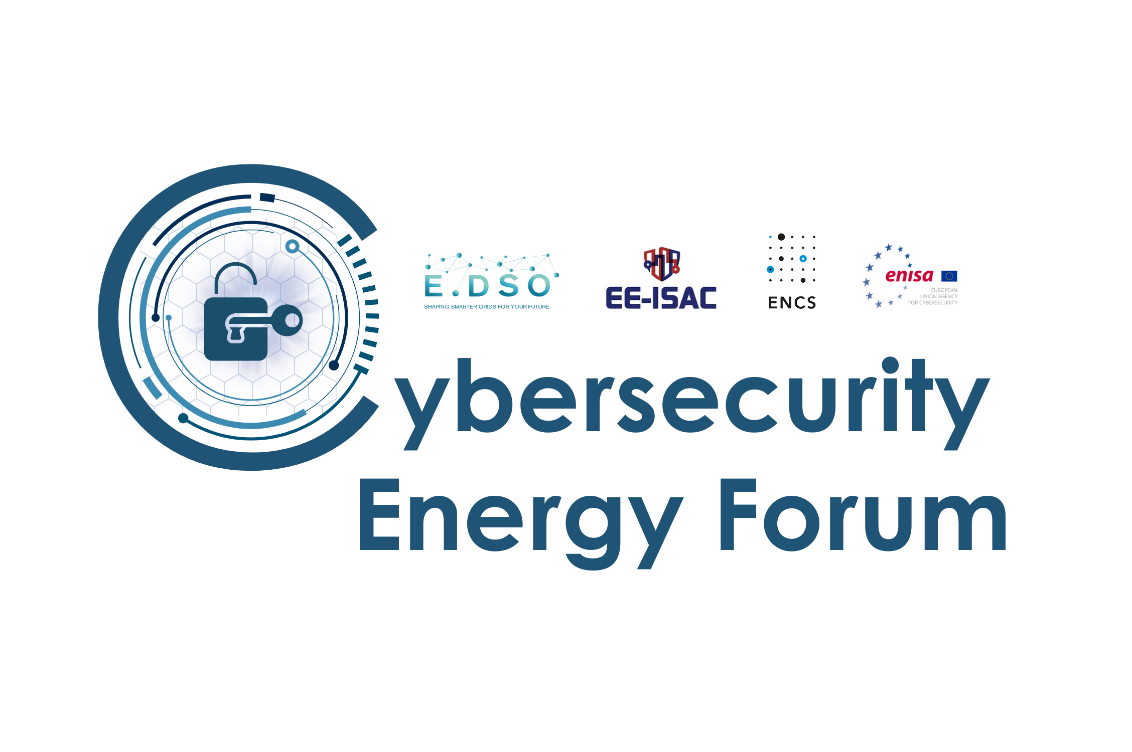 E.DSO-EE-ISAC-ENCS-ENISA 7th Cybersecurity Forum “From theory to practice: How do we get it right? How do we get it right in time?”